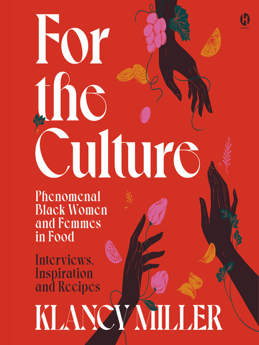 Title details for For the Culture by Klancy Miller - Available